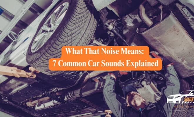 7 common car sounds explained